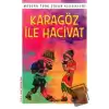 Karagöz ile Hacivat