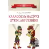 Karagöz ile Hacivat Oyunları Üzerine