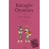 Karagöz Oyunları 2 Nev-İcad