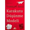 Karakutu Düşünme Modeli