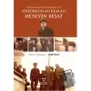 Karamürselden Çankayaya Atatürkün Koruması Hüseyin Reşat