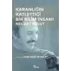 Karanlığın Katlettiği Bir Bilim İnsanı: Necdet Bulut