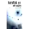 Karanlık Ev