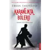 Karanlıkta Bolero