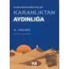 Karanlıktan Aydınlığa