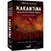 Karantina: Üçüncü Perde