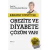 Karatay Diyeti’yle Obezite ve Diyabete Çözüm Var!