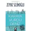 Karaya Vurdu Deniz