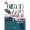 Karayolu ve Altyapı Tasarımı