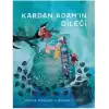 Kardan Adam’ın Dileği