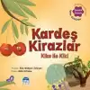 Kardeş Kirazlar Kiko ile Kiki - Sebzoti Kasabası