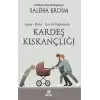 Kardeş Kıskançlığı