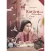 Kardeşim Gelmeden Önce (Ciltli)