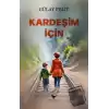 Kardeşim İçin