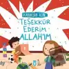 Kardeşim İçin Teşekkür Ederim Allahım