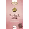 Kardeşlik Ahlakı