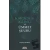 Kardeşlik Bilinci ve Ümmet Şuuru