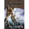 Kardeşlik Savaşçıları 1 - Dışlanmışlar