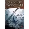 Kardeşlik Savaşçıları 5 - Akrep Dağı