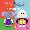 Karıştır ve Değiştir Hayvanlar 2 (Ciltli)