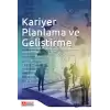 Kariyer Planlama ve Geliştirme