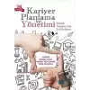 Kariyer Planlama ve Yönetimi