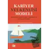 Kariyer Yelkenlisi Modeli