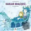 Karlar Kraliçesi - Minikler İçin Ünlü Eserler