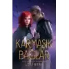 Karmaşık Bağlar