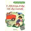 Karpuzdan Çıkan Çocuk