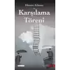 Karşılama Töreni