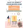 Kas ve Zihin Egzersizleri - Oyunlarla Öğrenme ve Gelişme