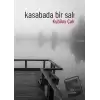 Kasabada Bir Salı