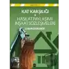 Kat Karşılığı & Hasılat Paylaşımı İnşaat Sözleşmeleri