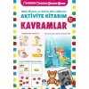 Kavramlar 3+ Yaş - Okul Öncesi ve Erken Okul Dönemi Aktivite Kitabım