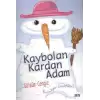 Kaybolan Kardan Adam (Renkli Resimli Büyük Boy)