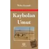 Kaybolan Umut