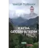 Kayda Geçsin İstedim