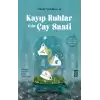 Kayıp Ruhlar İçin Çay Saati