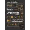 Kayıp Uygarlıklar ve Diller