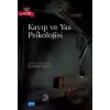 Kayıp ve Yas Psikolojisi