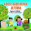 Kayısı Ağaçlarının Altında