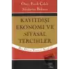 Kayıtdışı Ekonomi ve Siyasal Tercihler