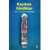 Kayıtsız Kimlikler