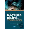 Kaynak Bilimi ve Teknolojisi