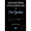 Kaynaştırma Uygulamaları ve Din Öğretimi