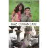 Kaz Çobanları