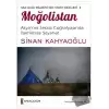 Kaz Dağı Bilgesi’nin Tarih Gezileri 1 - Moğolistan