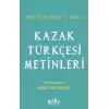 Kazak Türkçesi Metinleri