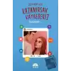 Kazanırsak Kaybederiz 2 - Yazıyor